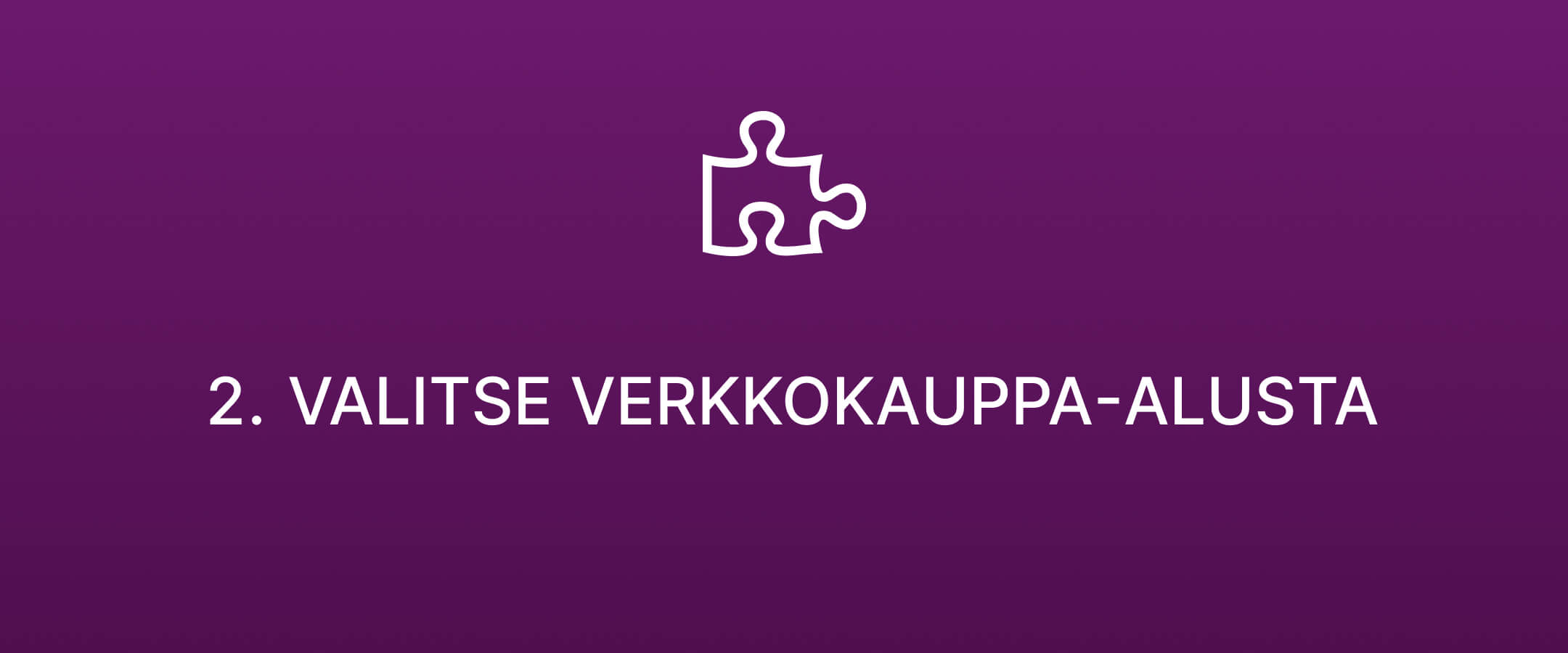 verkkokaupan-perustaminen-valitse-verkkokauppa-alusta